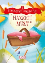 Hazreti Musa - Peygamber Hikayeleri 6