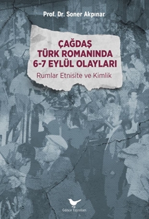 Çağdaş Türk Romanında 6-7 Eylül Olayları