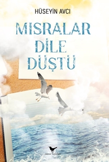 Mısralar Dile Düştü