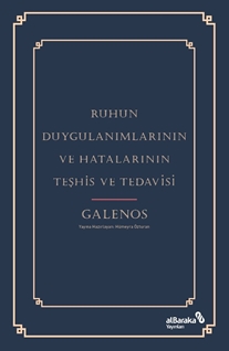 Ruhun Duygulanımlarının ve Hatalarının Teşhis ve Tedavisi