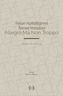 İnsan aptallığının Temel yasaları “Allegro Ma Non Troppo