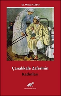 Çanakkale Zaferi’nin Kadınları