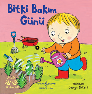 Bitki Bakim – Minik Yardımcılar