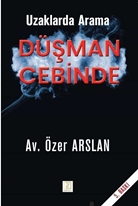 Uzaklarda Arama Düşman Cebinde