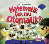 Matematik Çok mu Otomatik?