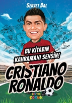 Bu Kitabın Kahramanı Sensin Cristiano Ronaldo