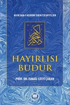 Hayırlısı Budur