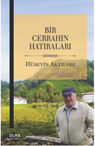 Bir Cerrahın Hatıraları