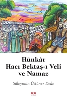 Hünkâr Hacı Bektaş-I Veli Ve Namaz