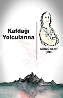 Kafdaği  Yolcularina