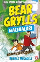 Nehirle Mücadele  Bear Grylls Maceraları