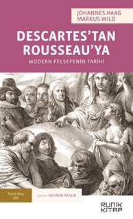 Descartes’tan Rousseau’ya