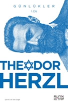 Theodor Herzl’in Günlükleri 1. Cilt