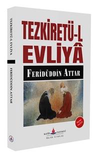 Tezkiretül Evliya  Feriduddin Attar