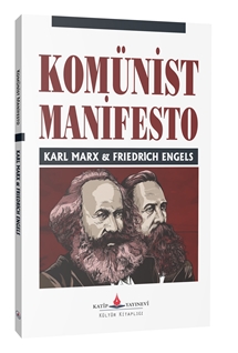 Komünist Manifesto  KARL MARX & FRIEDRICH ENGELS