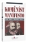 Komünist Manifesto  KARL MARX & FRIEDRICH ENGELS