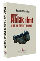 Ahlâk İlmi Aile Ve Devlet Ahlâkı   Kınalızâde Ali Bey