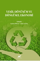 Yeşil Dönüşüm ve Döngüsel Ekonomi