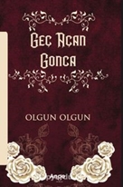 Geç Açan Gonca