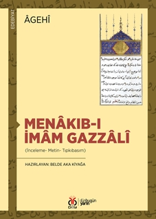 Menakıb-ı İmam Gazzalî (İnceleme- Metin- Tıpkıbasım)