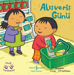 Alışveriş Günü – Minik Yardimcilar