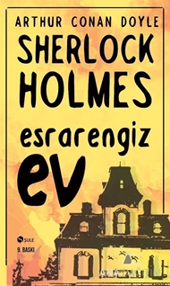 Sherlock Holmes - Esrarengiz Ev