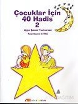 Çocuklar İçin 40 Hadis 2