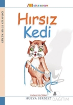 Küçük Bilge Kitaplığı: Hırsız Kedi