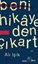 Beni Hikayeden Çıkart
