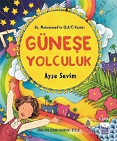 Güneşe Yolculuk (Özel Baskı)