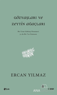 Gözyaşları ve Zeytin Ağaçları