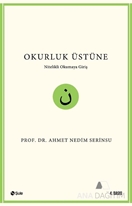 Okurluk Üstüne