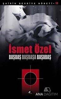 Başbaş Başbaşa Başabaş