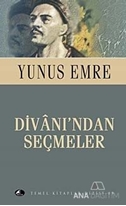 Yunus Emre Divanı'ndan Seçmeler