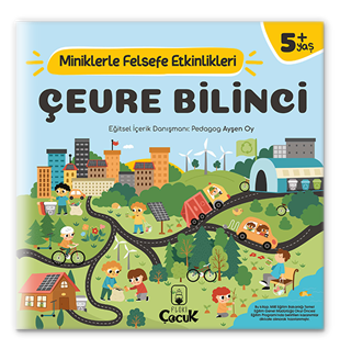 Çevre Bilinci - Miniklerle Felsefe Etkinlikleri