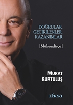 Doğrular, Gecikilenler, Kazanımlar