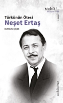 Türkünün Ötesi : Neşet Ertaş