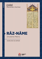 Râz-nâme [İnceleme-Metin]