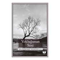 Yokluğunun Sesi