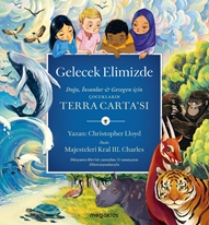 Gelecek Elimizde Çocukların Terra Carta’sı