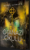 Ötanazi Okulu 3 - Ciltli Özel Baskı