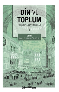 Din ve Toplum Üzerine Araştırmalar  1