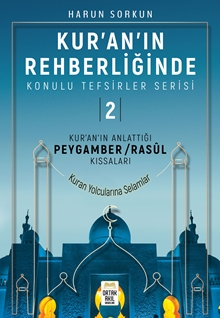 Kur'an’ın Anlattığı Peygamber