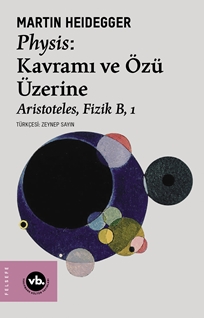 Physis : Kavramı ve Özü Üzerine