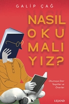 Nasıl Okumalıyız ?