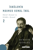 İbnülemin Mahmud Kemal İnal - Darü'i-Kemal ve Erbab-ı Kemal 2