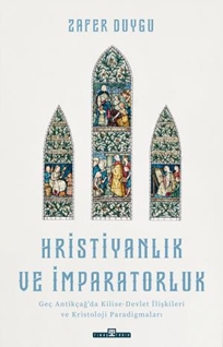 Hristiyanlık ve İmparatorluk