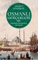 Osmanlı Gerçekleri 3