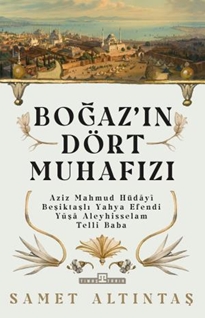 Boğazın Dört Muhafızı