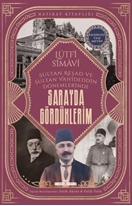 Sarayda Gördüklerim